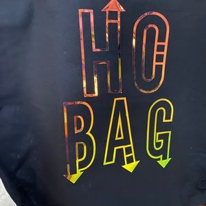 Reusable Tote “Ho Bag” 😂